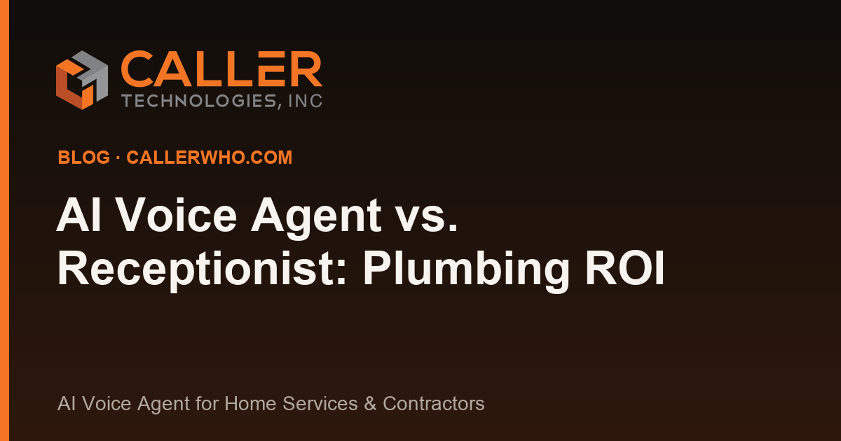AI Voice Agent vs Receptionist: Plumbing ROI Breakdown