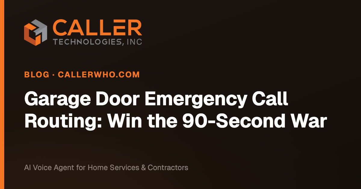 Garage Door Emergency Call Routing: Win the 90-Second War