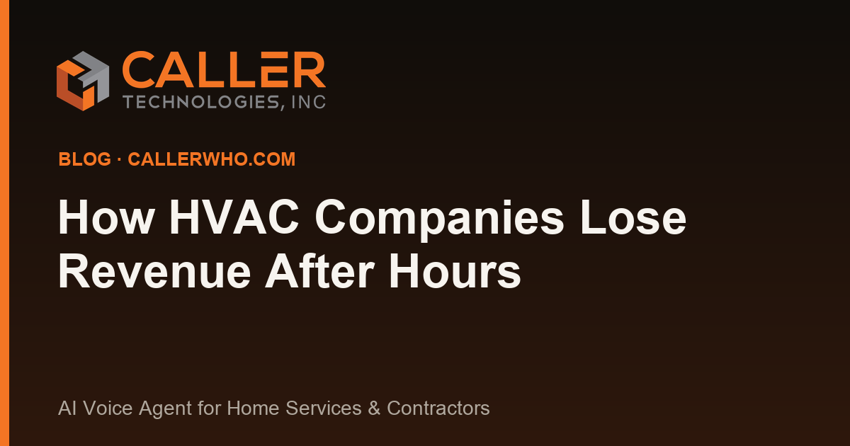 How HVAC Companies Lose Revenue After Hours (Fix It)