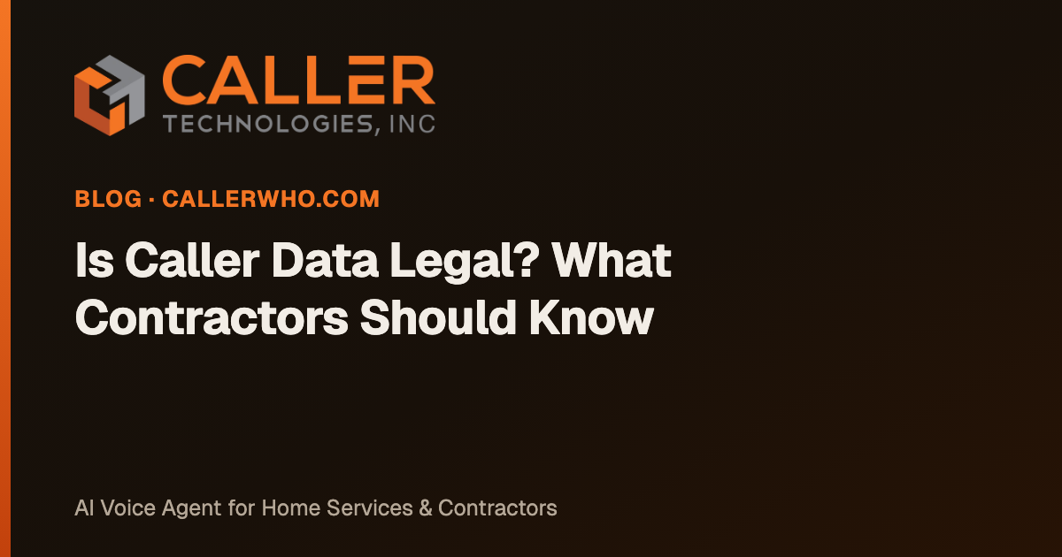 Is Caller Demographic Data Legal? A Contractor Guide